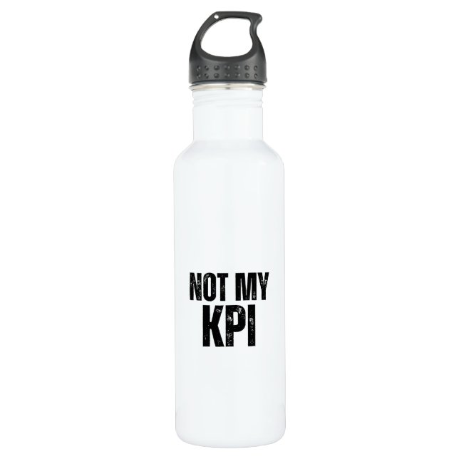 Not My KPI Insulated Minimalist  Edelstahlflasche (Vorderseite)