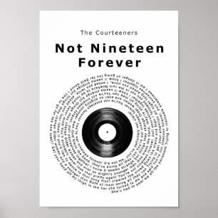 Not Nineteen Forever Vinyl Record Song Lyric Print Poster