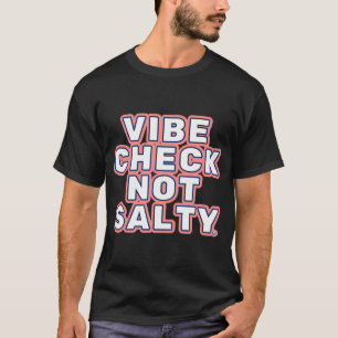 Not Salty® Nr. 09 von Halo Pig Brands T-Shirt