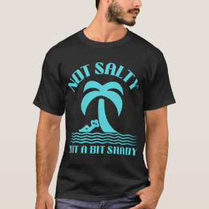 Not SaltyÂ® Nr. 18 von Halo Pig Brands T-Shirt