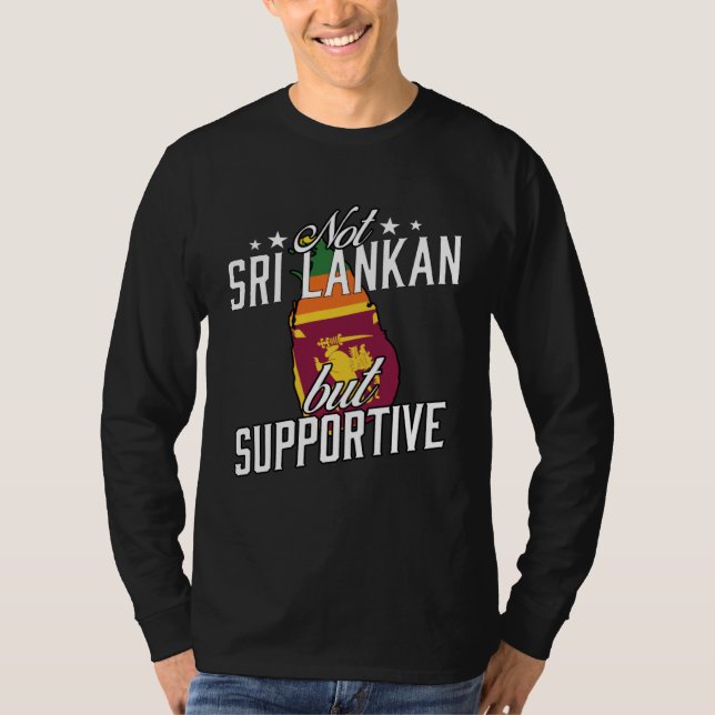 Not Sri Lankan But Supportive Travel Tourist Sri L T-Shirt (Vorderseite)
