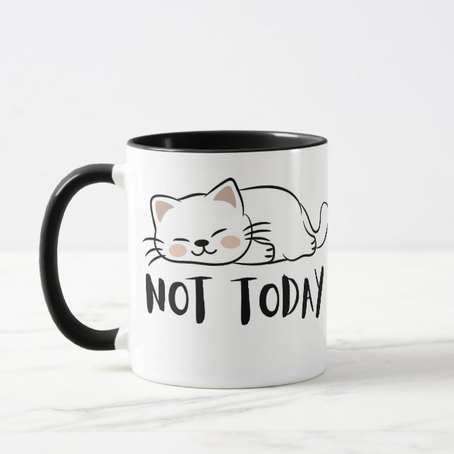 Not Today Cat Cute Funny Coffee Mug Tasse (Links)