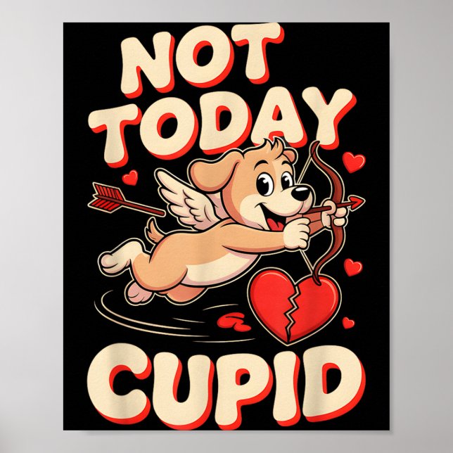 Not Today Cud Funny Puppy Anti Valentine Retro Car Poster (Vorne)