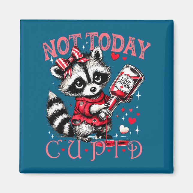 Not Today Cud Funny Raccoon Valentines Day Cute Ki Magnet (Vorne)