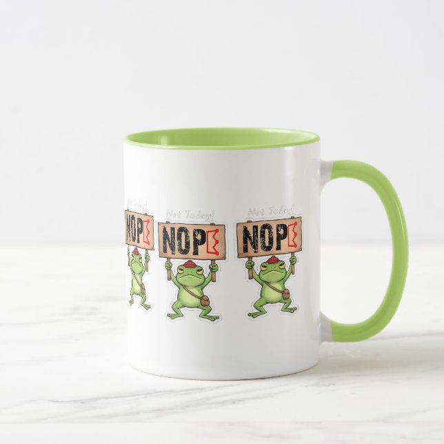 Not Today! Nope Frog Sticker Tasse (Rechts)