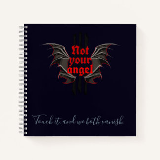 Not Your Angel Notebook – Touch It and Vanish Art Notizbuch