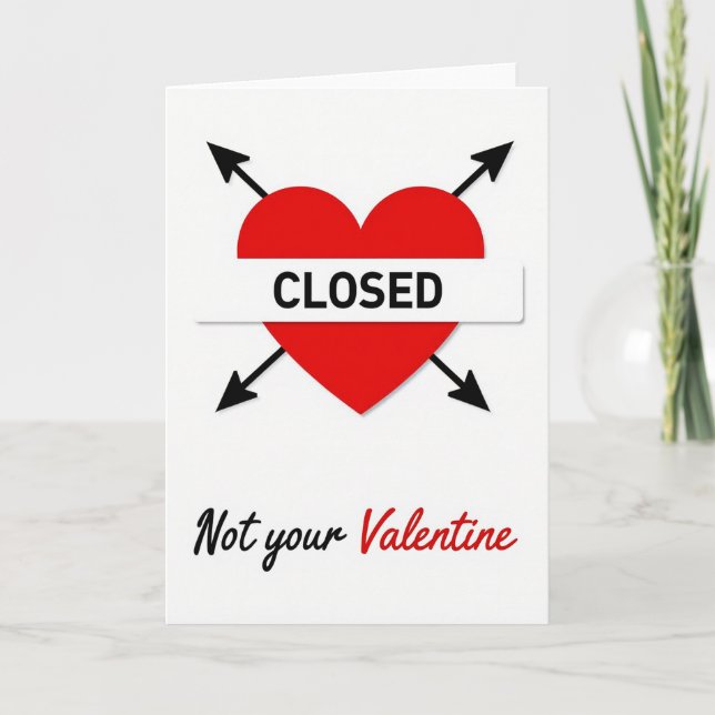 Not Your Valentine Card Karte (Vorderseite)