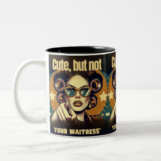 Not Your Waitress – Retro Empowerment Art Zweifarbige Tasse