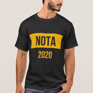 NOTA 2020 - Keine des oben genannten T - Shirt
