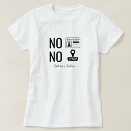 Notar No Nein T-Shirt