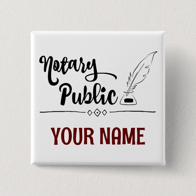 Notar Public Feather Quill Your Name Customized Button (Vorderseite)
