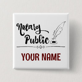 Notar Public Feather Quill Your Name Customized Button