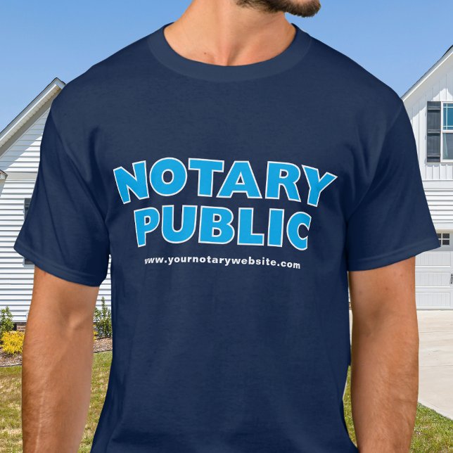 Notar Public Navy Blue Editable Website T - Shirt (Von Creator hochgeladen)