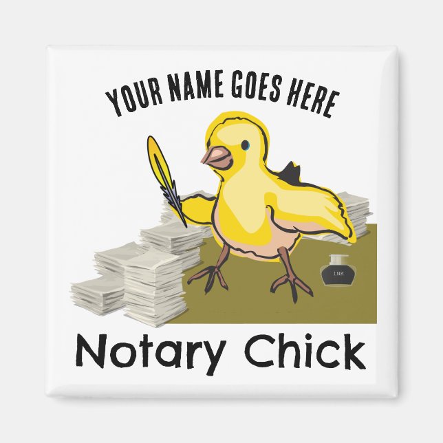 Notary Chick Yellow Feather Quill Customized Name Magnet (Vorne)