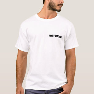 notdead - besonders angefertigt T-Shirt