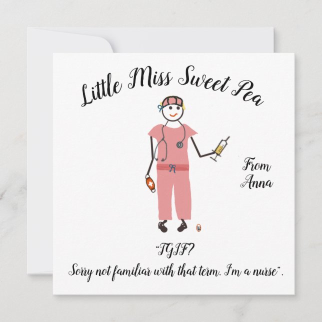 Note Card Little Miss Sweet Pea - Nurse Mitteilungskarte (Vorderseite)