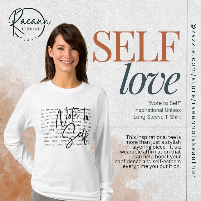 "Note to Self" Inspirational Unisex Long Sleeve T-Shirt (Von Creator hochgeladen)