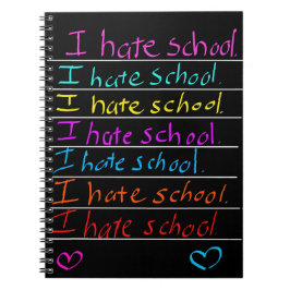 Notebook "Ich hasse Schule" Notizblock
