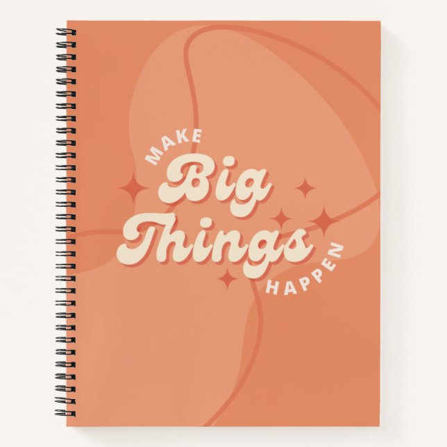 Notebook mit "Make Big Things Happen" Notizbuch (Vorderseite)