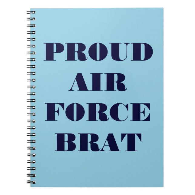 Notebook Proud Air Force Brat Notizblock (Vorderseite)