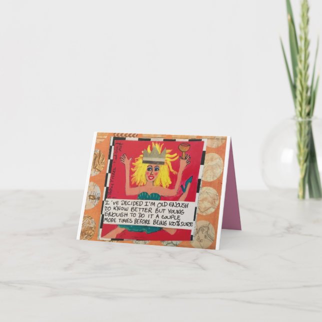 NOTECARD-I HABE ENTSCHEIDET, ICH "BIN ALT GENUG, U KARTE (Vorderseite)
