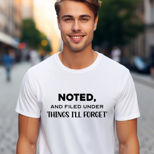 Noted Funny Sprichwort Black Typografy T-Shirt (Von Creator hochgeladen)