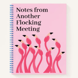 Notes from Another Flocking Meeting Funny Office Notizbuch