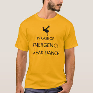 Notfall: Bruch-Tanz T-Shirt