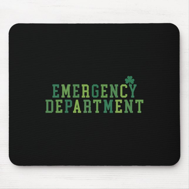 Notfallabteilung St Patricks Day Emergency Roo Mousepad (Vorne)