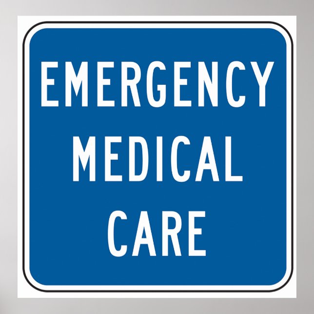 Notfallmedizin-Straßenschild Poster (Vorne)