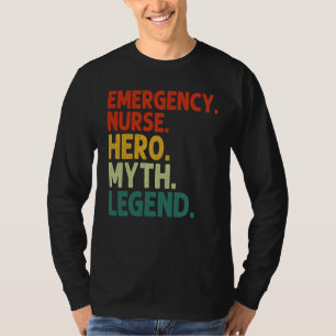 Notfallstations-Krankenschwester Held Mythos Legen T-Shirt