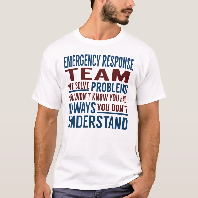Notfallteam löst Probleme T-Shirt (Vorderseite)