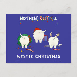 Nothin' Hintern A Westie Christmas Feiertagspostkarte