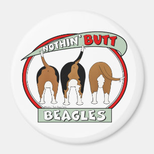 Nothin Hintern Beagle Magnet