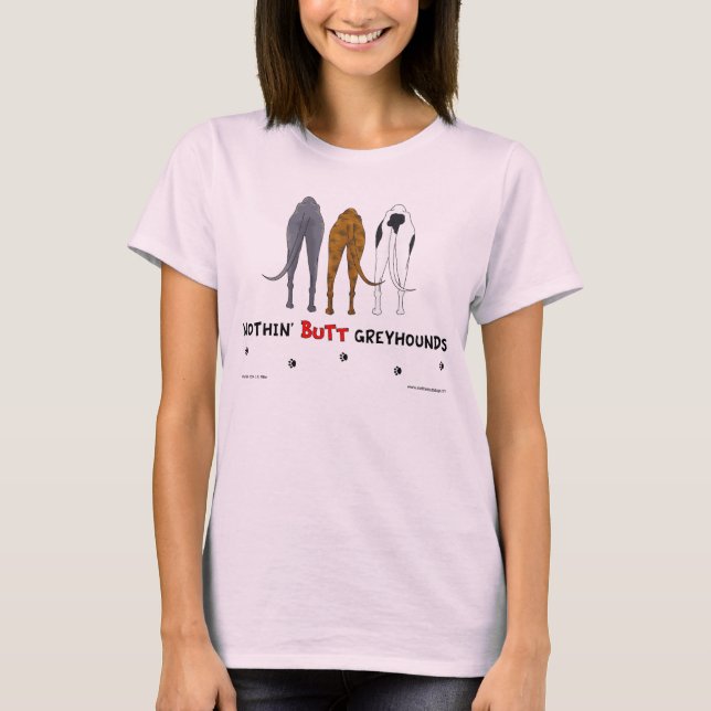 Nothin' Hintern Greyhounds Light Shirt (Vorderseite)