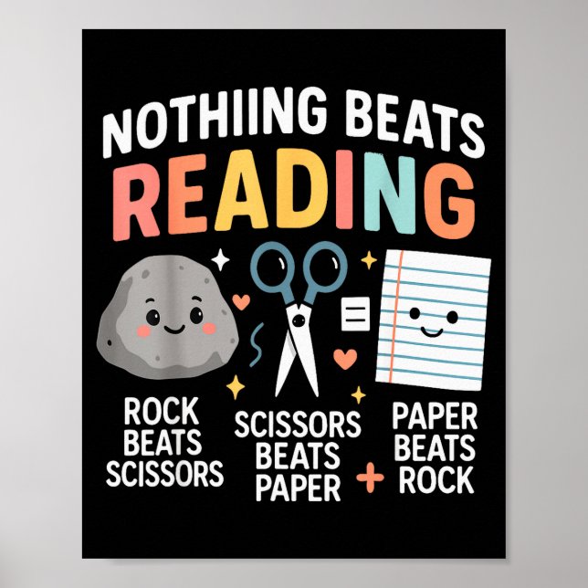 Nothing Beats Reading Rock Paper Scissors Funny Bo Poster (Vorne)