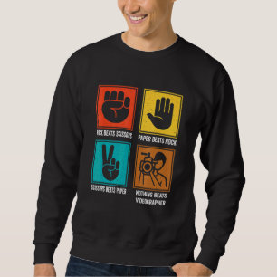 Nothing Beats Videographer Cool Cameraman Cinemato Sweatshirt