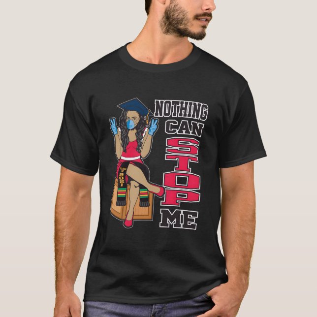 Nothing Can Stop Me Seniors Graduation Class Of 20 T-Shirt (Vorderseite)