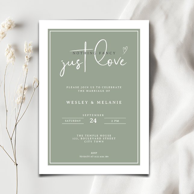 Nothing Fancy Just Love Sage Green Elegant Wedding Einladung (Nothing fancy just love minimalist wedding invitation in sage green color)