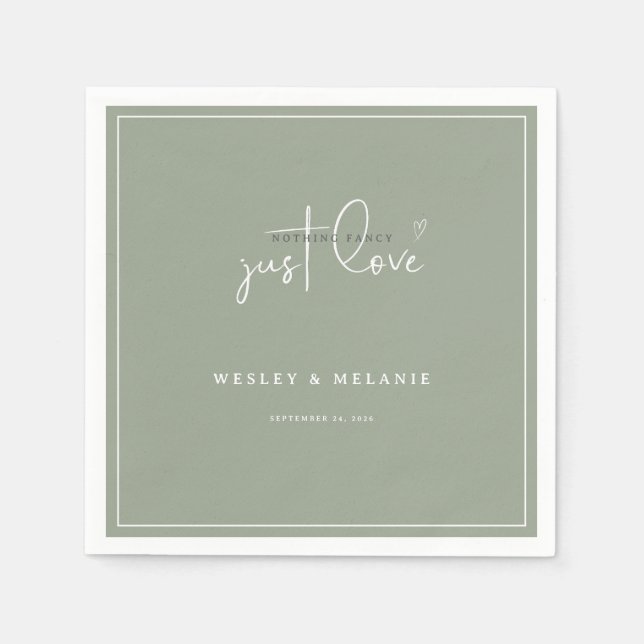 Nothing Fancy Just Love Sage Green Elegant Wedding Serviette (Vorderseite)