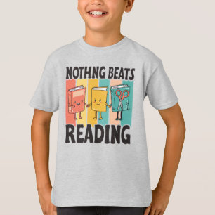 Nothing schlägt vor zu lesen   Funny Book Lover T-Shirt