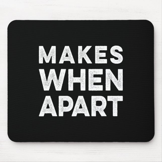 Nothing Sense We’re And Makes When Apart Couples W Mousepad (Vorne)