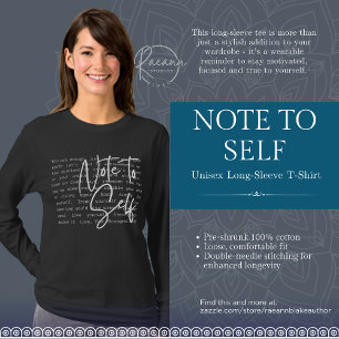 "Notiz an mich selbst" Inspirierend Langarm Unisex T-Shirt