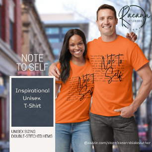 "Notiz an mich selbst" Inspirierendes Unisex T-Shi T-Shirt