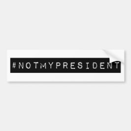 #notmyPresident Autoaufkleber