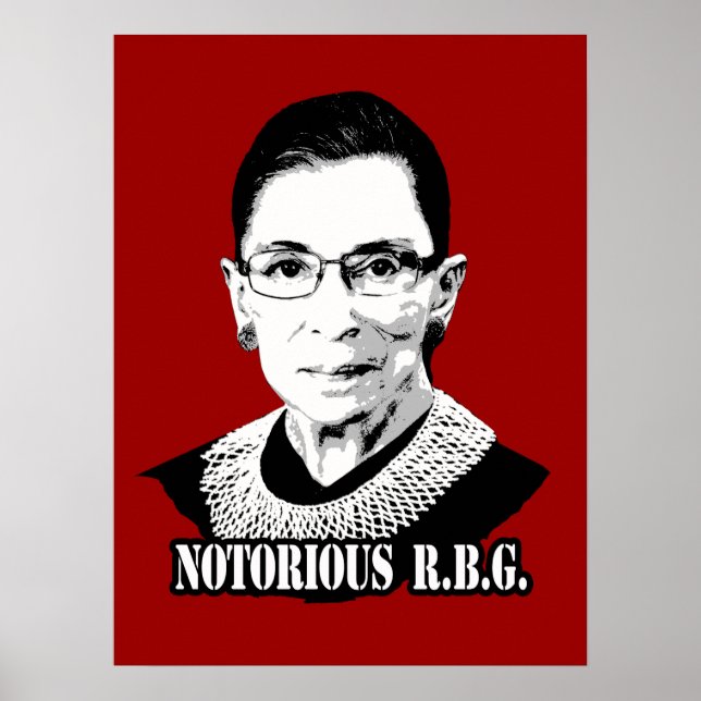 Notorious R.B.G. - Ruth Bader Ginsburg Poster (Vorne)