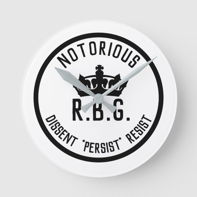 Notorious RBG Dissent Persist Resist Runde Wanduhr (Vorderseite)