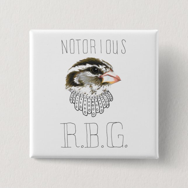 Notorious RBG (Grosbeak mit Rose) Button (Vorderseite)
