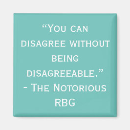 Notorisches Zitat-Magnet für RBG-Meinungsverschied Magnet