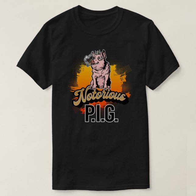 Notorous-P.I.G.-Aufkleber T-Shirt (Design vorne)